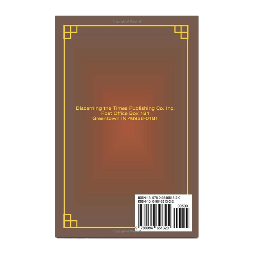 The History Of Your Bible: Proving The King James To Be The Perfectly Preserved Words Of God