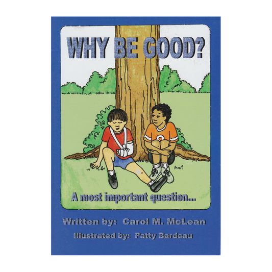 Why Be Good?