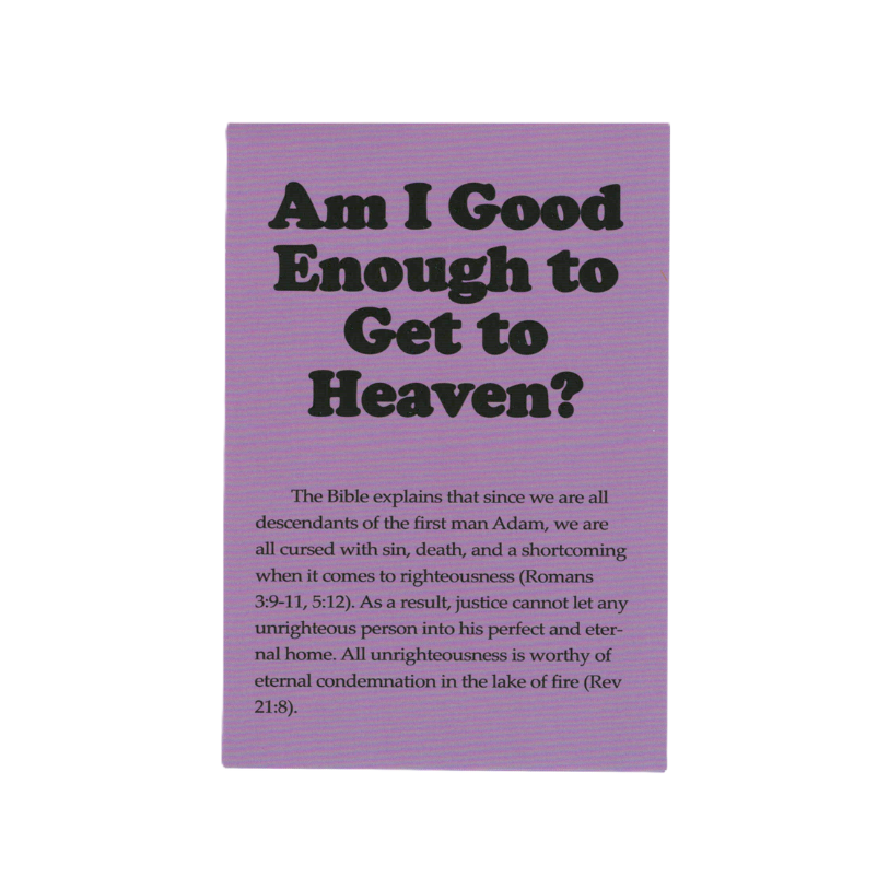 Am I Good Enough To Get To Heaven? (50 Pack)