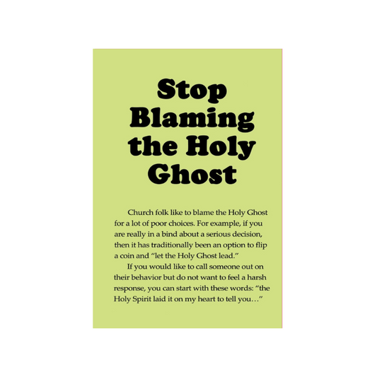 Stop Blaming The Holy Ghost (50 Pack)