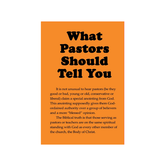 What Pastors Should Tell You (50 Pack)
