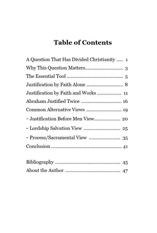 Is Justification by Faith Alone or Faith and Works?