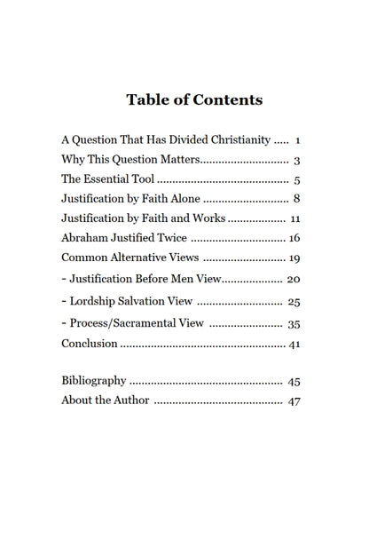 Is Justification by Faith Alone or Faith and Works?
