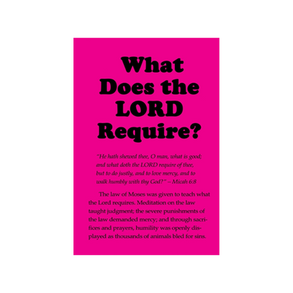 What Does the Lord Require? (50 Pack)